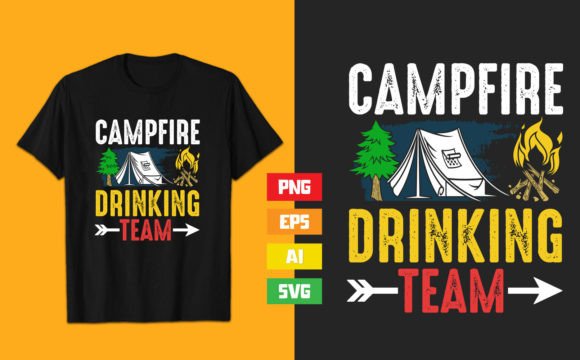 Campfire Drinking Team T-Shirt Graphics & T-Shirt Designs