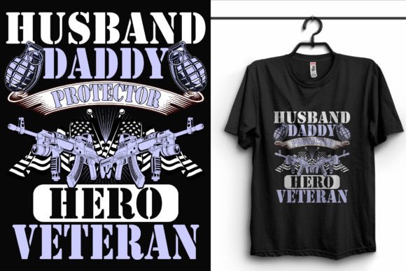 Husband Daddy Veteran T-Shirt Design Graphics