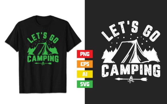 Let’s Go Camping T-Shirt Design Graphics