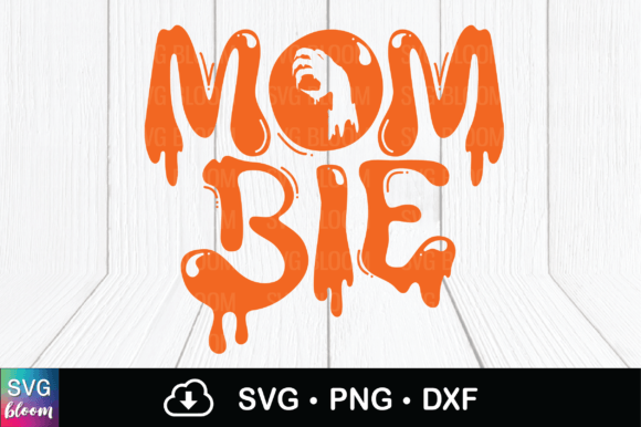 Mombie Halloween Zombie Mom SVG PNG Graphics