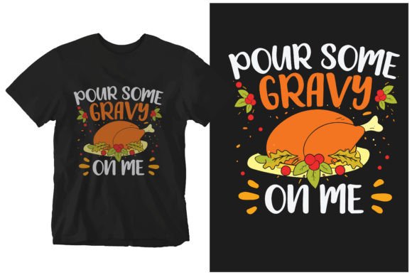 Pour Some Gravy on Me