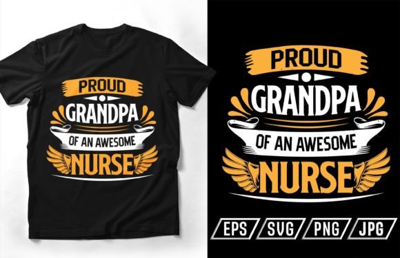 Proud Grandpa of Awesome Nurse Graphics